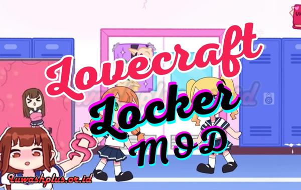 Perbedaan Lovecraft Locker Mod APK dan Original