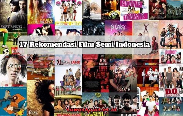 Rekomendasi Film Semi Indonesia yang Erotis