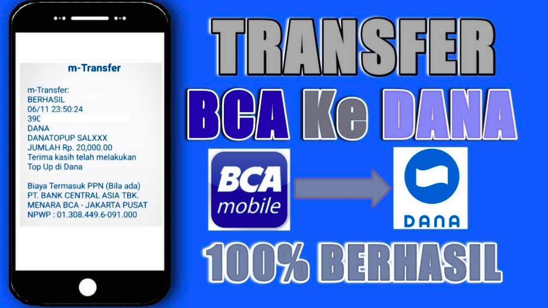 Cara Transfer BCA ke DANA dengan Cepat, Praktis dan Mudah